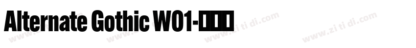 Alternate Gothic W01字体转换